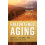 Enlightened Aging Building Resilience for a Long Active Life by Eric B 1