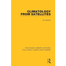 Climatology from Satellites by Eric Barrett Paperback Book