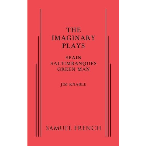 The Imaginary Plays by Jim Knable Paperback Book