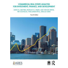 Commercial Real Estate Analysis for Investment Finance and Development