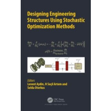 Designing Engineering Structures using Stochastic Optimization Methods