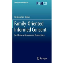 FamilyOriented Informed Consent East Asian and American Perspectives H