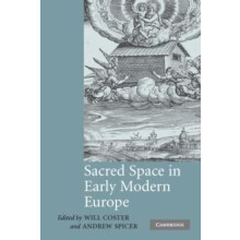 Sacred Space in Early Modern Europe Paperback Book