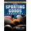 The Sporting Goods Industry History Practices and Products by Richard 1