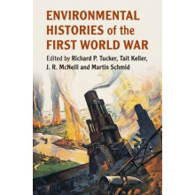 Environmental Histories of the First World War Paperback Book