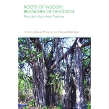 Roots of Wisdom Branches of Devotion Hardcover Book