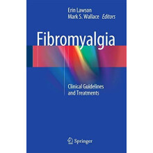 Fibromyalgia Clinical Guidelines and Treatments Paperback Book