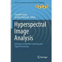 Hyperspectral Image Analysis Advances in Machine Learning and Signal P