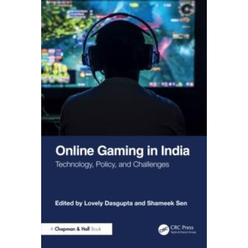 Online Gaming in India Technology Policy and Challenges Hardcover Book