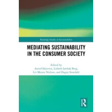 Mediating Sustainability in the Consumer Society Hardcover Book