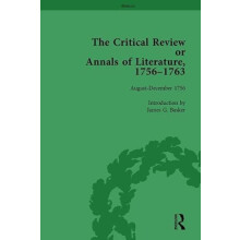 The Critical Review or Annals of Literature 17561763 Vol 2 by James G