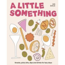 A Little Something by Siri Barje Hardcover Book