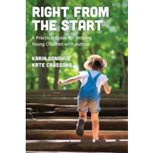 Right from the Start A Practical Guide for Helping Young Children with