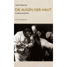 Die Augen der Haut Architektur und die Sinne by Juhani Pallasmaa Hardc