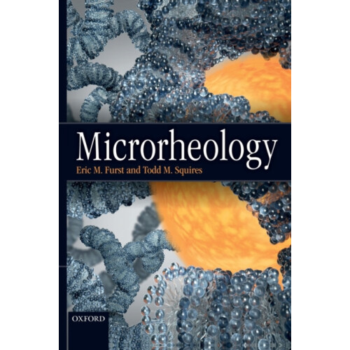 Microrheology by Eric M. Furst Hardcover Book