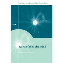Basics of the Solar Wind by Nicole MeyerVernet Hardcover Book