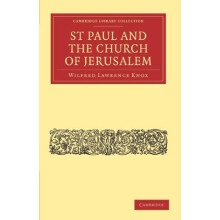 St Paul and the Church of Jerusalem by Knox Wilfred Lawrence Paperback