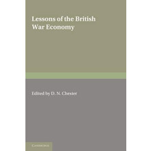 Lessons of the British War Economy Paperback Book