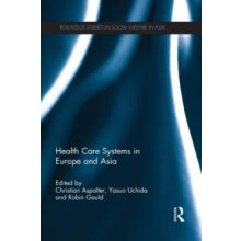 Health Care Systems in Europe and Asia Paperback Book