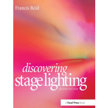 Discovering Stage Lighting by Francis Reid Hardcover Book