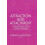 Attraction and Attachment Understanding Styles of Relationships by Bar 1