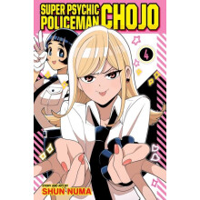 Super Psychic Policeman Chojo Vol. 4 by Shun Numa Paperback Book
