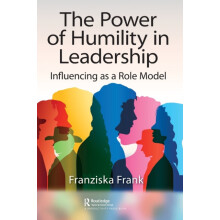 The Power of Humility in Leadership Influencing as a Role Model by Fra