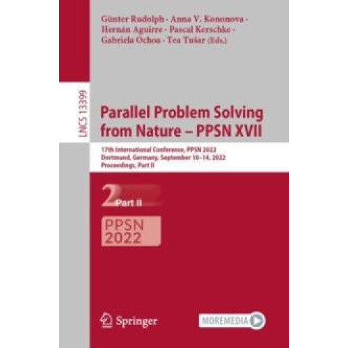 Parallel Problem Solving from Nature PPSN XVII 17th International Conf