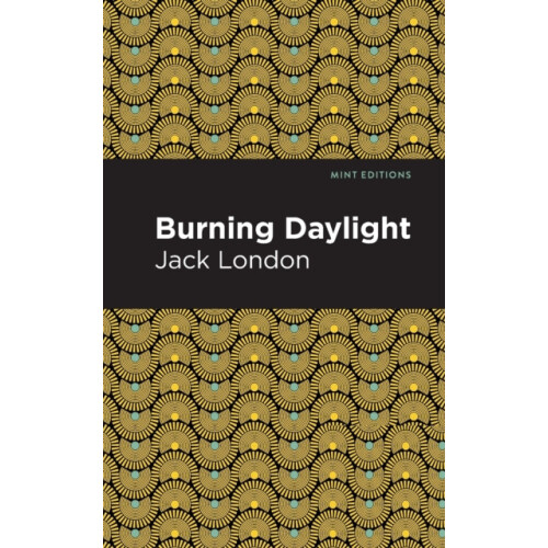 Burning Daylight by Jack London Paperback Book