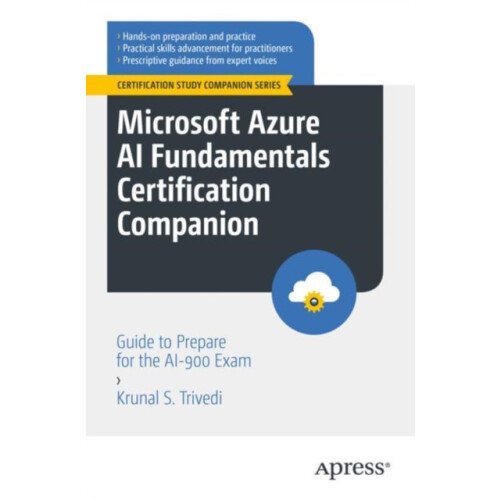 Microsoft Azure AI Fundamentals Certification Companion Guide to Prepa