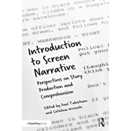 Introduction to Screen Narrative Perspectives on Story Production and