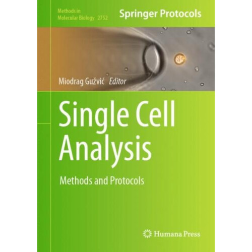 Single Cell Analysis Methods and Protocols Hardcover Book