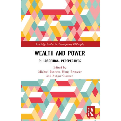 Wealth and Power Philosophical Perspectives Paperback Book