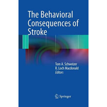 The Behavioral Consequences of Stroke Paperback Book