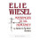 Elie Wiesel Messenger to All Humanity Revised Edition by Robert McAfee 1