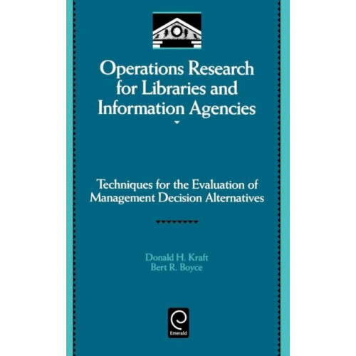 Operations Research for Libraries and Information Agencies Hardcover B