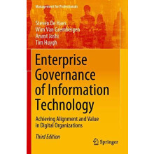 Enterprise Governance of Information Technology Achieving Alignment an