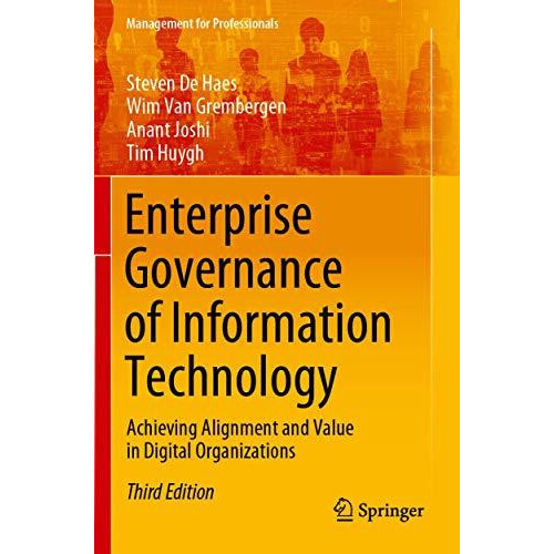 Enterprise Governance of Information Technology Achieving Alignment an
