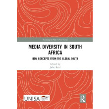 Media Diversity in South Africa New Concepts from the Global South Har