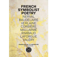 French Symbolist Poetry 50th Anniversary Edition Bilingual Edition Pap