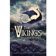The Vikings from Odin to Christ by Martyn Whittock Hardcover Book
