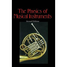 The Physics of Musical Instruments by Neville H. Fletcher Paperback Bo