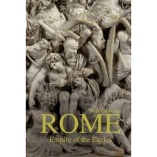 Rome Empire of the Eagles 753 BC AD 476 by Neil Faulkner Paperback Boo