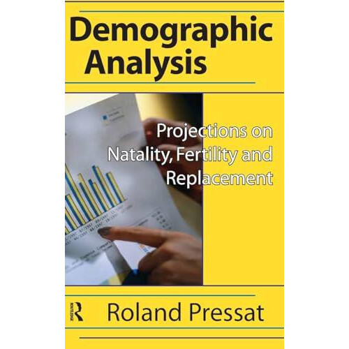 Demographic Analysis Projections on Natality Fertility and Replacement