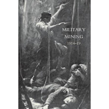 Work of the Royal Engineers in the European War191419. Military Mining