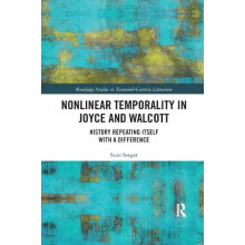 Nonlinear Temporality in Joyce and Walcott History Repeating Itself wi
