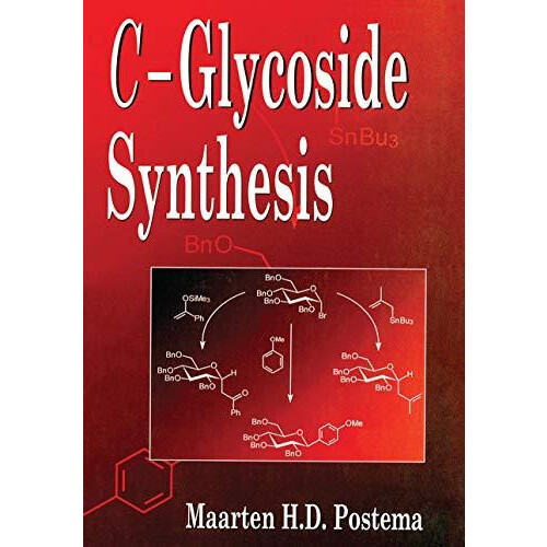 CGlycoside Synthesis by Maarten Postema Paperback Book
