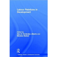 Labour Relations in Development Hardcover Book
