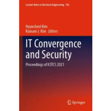 IT Convergence and Security Proceedings of ICITCS 2021 Paperback Book
