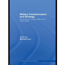 Military Transformation and Strategy Hardcover Book